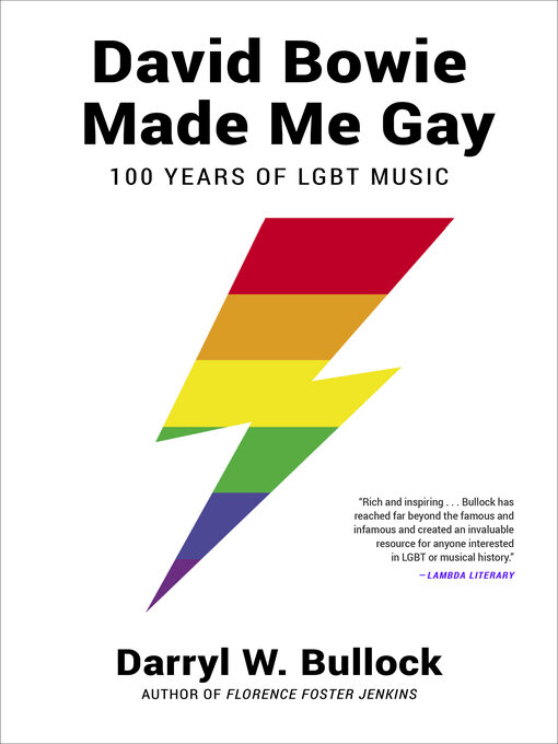 Title details for David Bowie Made Me Gay by Darryl W. Bullock - Available